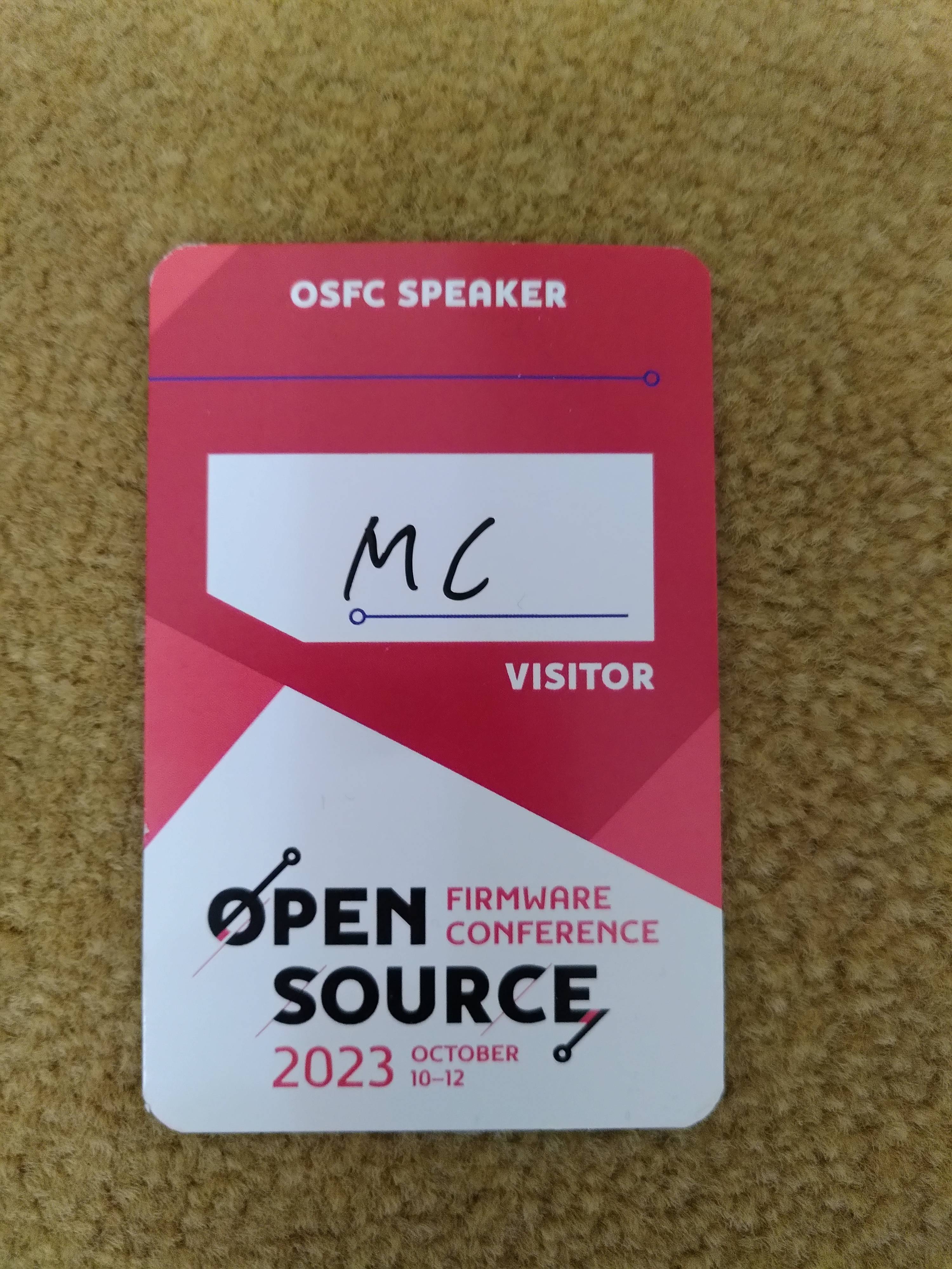 OSFC badge saying "Speaker" and handwritten by me, "MC".